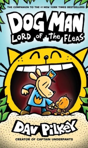Dog Man 5 - Lord of the Fleas