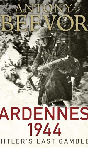 Ardennes 1944, Hitlers Last Gamble