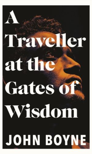 A Traveller at the Gates of Wisdom