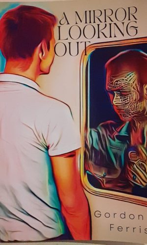 A Mirror Looking Out