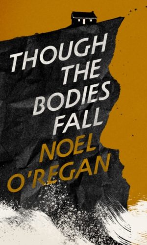 Though The Bodies Fall