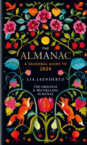 The Almanac A Seasonal Guide to 2024