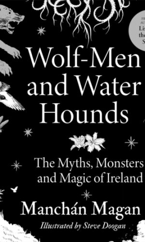 Wolf-Men and Water Hounds