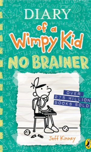 Diary of a Wimpy Kid - No Brainer