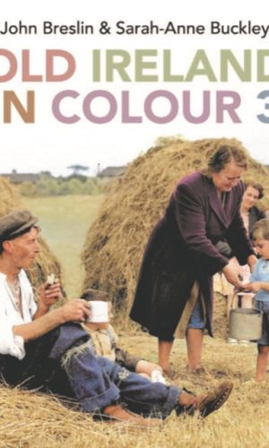 Old Ireland in Colour 3