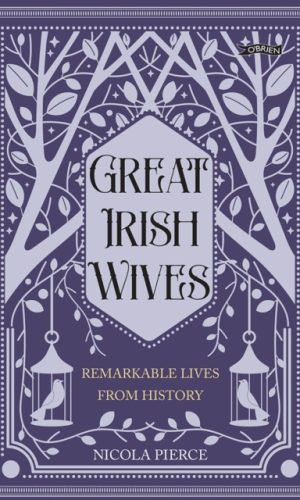 Great Irish Wives