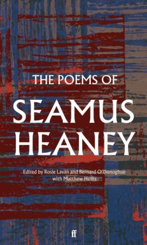 The Poems of Seamus Heaney